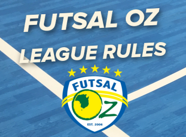 Futal Oz League Rules